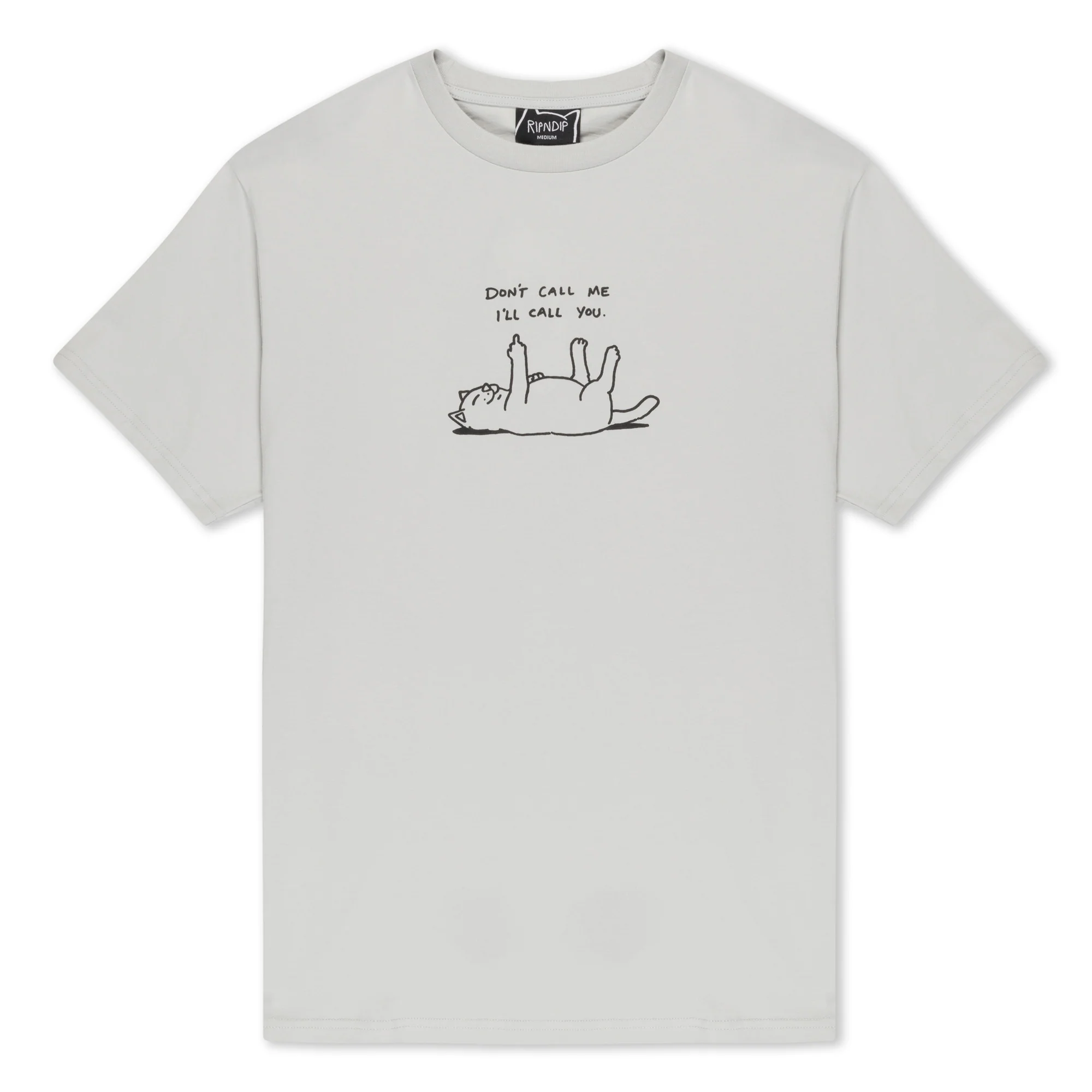 Dont Call Me Tee (Grey)
